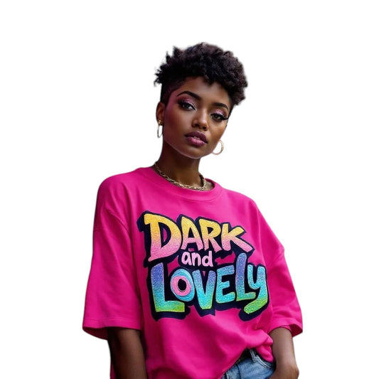 "Dark and Lovely"